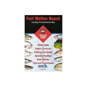 Fort Walton Beach Fishing Map   Includes Choctawhatchee Bay (Florida 