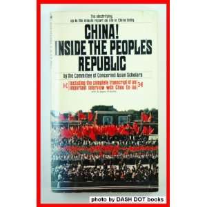  China Inside the Peoples Republic Editor Books