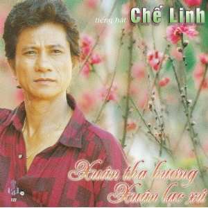  Xuan Tha Huong Xuan Lac Xu Che Linh Music