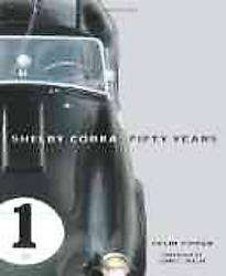 Shelby Cobra Fifty Years (Hardcover)  