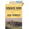 Comanche Moon  A Novel