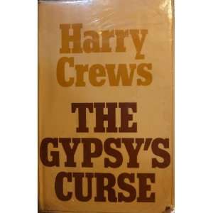  Gypsys Curse (9780436114403) Harry Crews Books