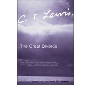  THE GREAT DIVORCE By Lewis, C. S. (Author) Paperback on 06 