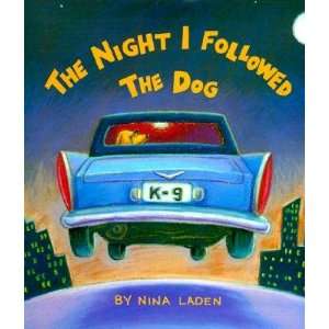  The Night I Followed the Dog   [NIGHT I FOLLOWED THE DOG 