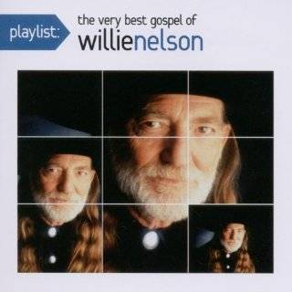 Playlist The Very Best Gospel of Willie Nelson