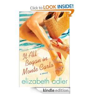 It All Began in Monte Carlo Elizabeth Adler  Kindle Store