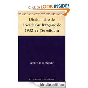 Dictionnaire de lAcadémie française de 1932 35 (8e édition 