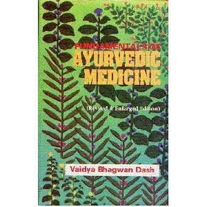  Fundamentals of Ayurvedic Medicine (9788170306412) Vaidya 