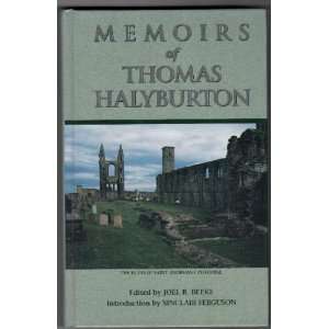  Memoirs of Thomas Halyburton (9781892777003) Thomas 