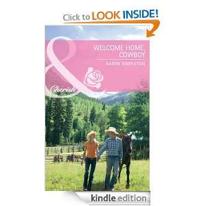 Welcome Home, Cowboy (Mills & Boon Cherish) Karen Templeton  