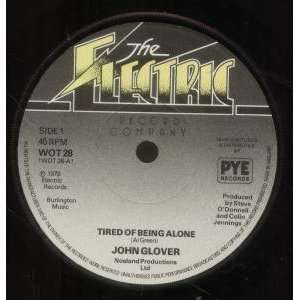  TIRED OF BEING ALONE 7 INCH (7 VINYL 45) UK ELECTRIC 1979 