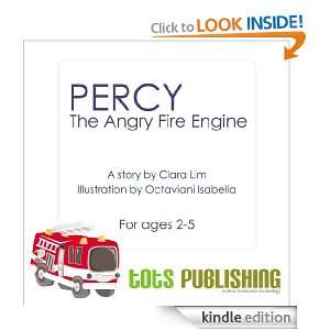 Percy the Angry Fire Engine Clara Lim, Octaviani Isabella  