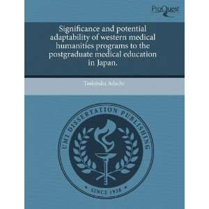  programs to the postgraduate medical education in Japan