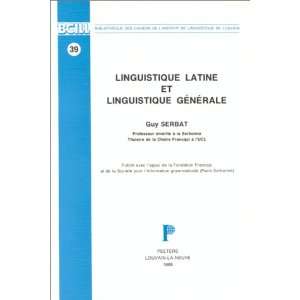  Linguistique latine et linguistique generale 
