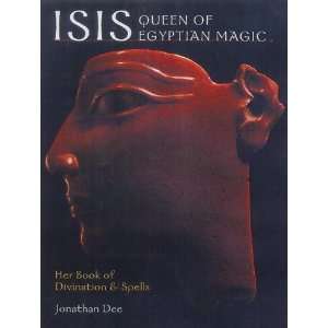  Isis, Queen of Egyptian Magic (9781903116609) Jonathan 