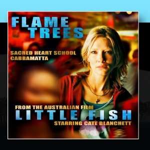  Flame Trees The Sacred Heart School Music