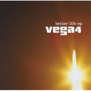  Better Life EP Vega4 Music