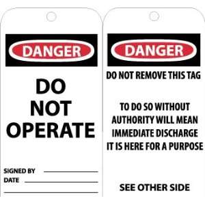 Accident Prevention Tags, Danger Do Not Operate, 6X3, Unrip Vinyl, 25 