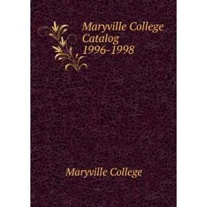    Maryville College Catalog 1996 1998 Maryville College Books