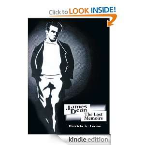 James Dean/The Lost Memoirs Patricia A. Leone  Kindle 