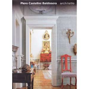  Piero Castellini. Architettura e design. Ediz. italiana e 