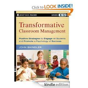 Transformative Classroom Management Positive Strategies to Engage All 