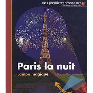  Mes Premieres Decouvertes JObserve Paris LA Nuit (French 