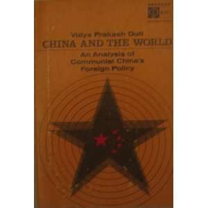  China and the World An Analysis of Communist Chinas 