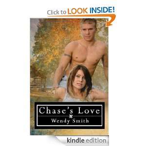 Chases Love Wendy Smith  Kindle Store