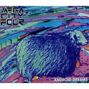  Android Dreams Mega City Four Music