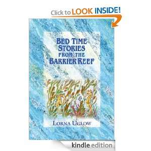 Bed Time Stories From The Barrier Reef Lorna Uglow  