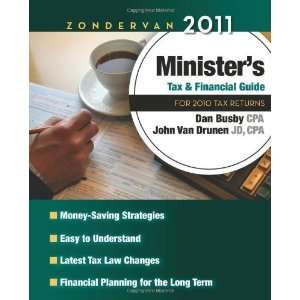  Zondervan 2011 Ministers Tax and Financial Guide For 2010 Tax 