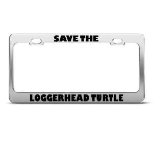  Save The Loggerhead Turtle? license plate frame Stainless 