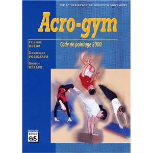  acro gym ; code de pointage 2000 (9782867132094 