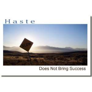  Haste Does Not Bring Success   Classroom Motivational 