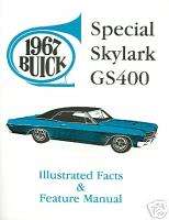 1967 BUICK GS400/SKYLARK FACTS & FEATURE MANUAL  