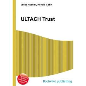  ULTACH Trust Ronald Cohn Jesse Russell Books