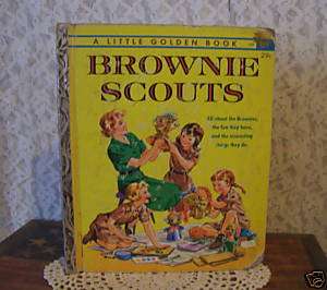 LITTLE GOLDEN BOOK BROWNIE SCOUTS first edition A 1961  