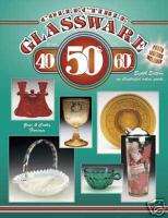 COLLECTIBLE GLASSWARE From The 40s, 50s, And 60s 8th Ed  