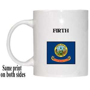 US State Flag   FIRTH, Idaho (ID) Mug 