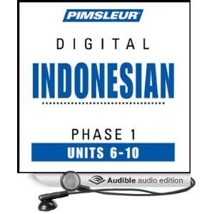  Indonesian Phase 1, Unit 06 10 Learn to Speak and 