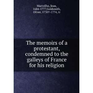   of a protestant, condemned to the galleys of France for his religion