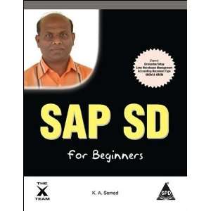  SAP SD for Beginners [Paperback] K. A. Samad Books