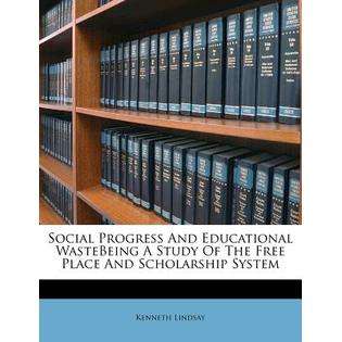 Nabu Press Social Progress and Educational Wastebeing a Study of the 
