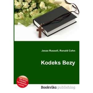  Kodeks Bezy Ronald Cohn Jesse Russell Books