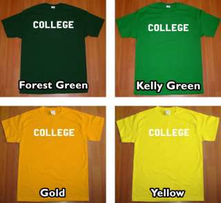COLLEGE T Shirt MENS animal house funny frat party tee  
