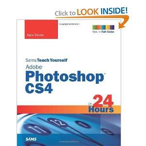  Sams Teach Yourself Adobe Photoshop CS4 in 24 Hours (5th 