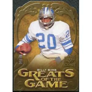   Deck Icons Greats of the Game Die Cut #GGSI Billy Sims /40 Sports
