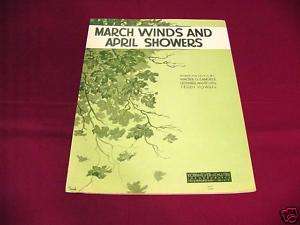 1935 MARCH WINDS AND APRIL SHOWERS PIANO SHEET MUSIC  