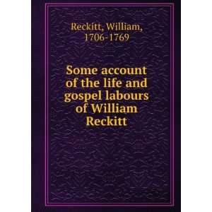  Some account of the life and gospel labours of William 